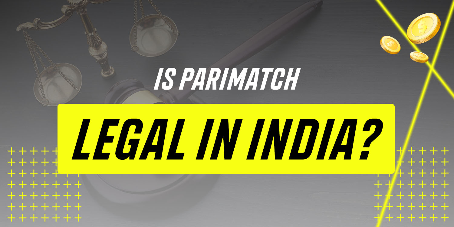 Is Parimatch legal in India. Learn the full history of the brand.
