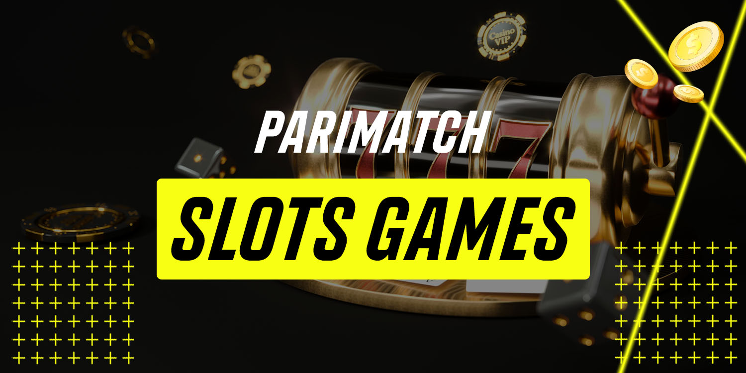 Parimatch Slots Games India